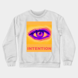 Intention Crewneck Sweatshirt